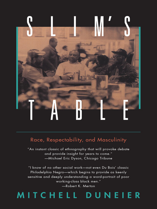 Title details for Slim's Table by Mitchell Duneier - Available